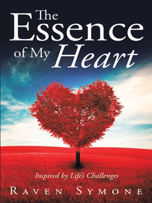 cover image of The Essence of My Heart